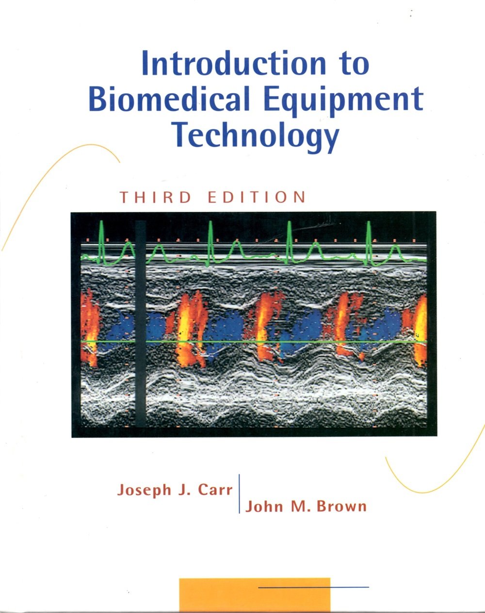 Introduction to Biomedical Equipment Technology