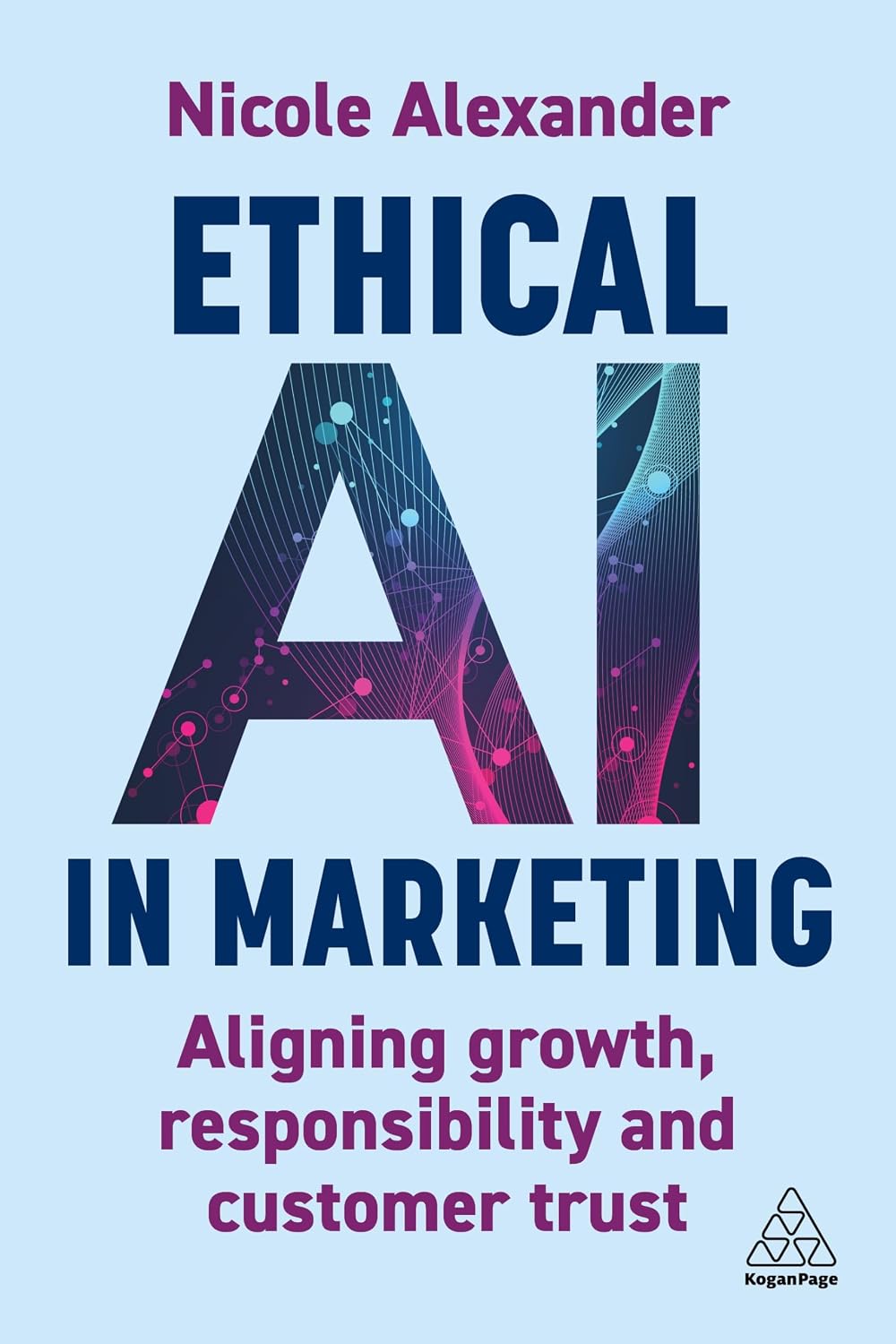 Ethical AI in Marketing: Aligning Growth, Responsibility and Customer Trust