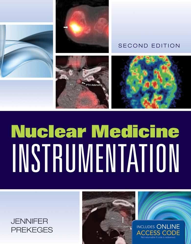 Nuclear Medicine Instrumentation: .