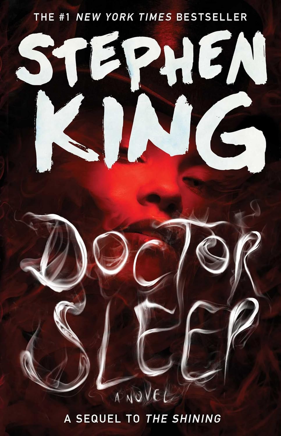 Doctor Sleep: A Novel (The Shining Book 2)