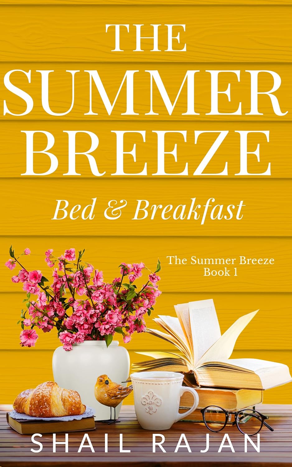The Summer Breeze: Bed & Breakfast (The Summer Breeze Series Book 1)