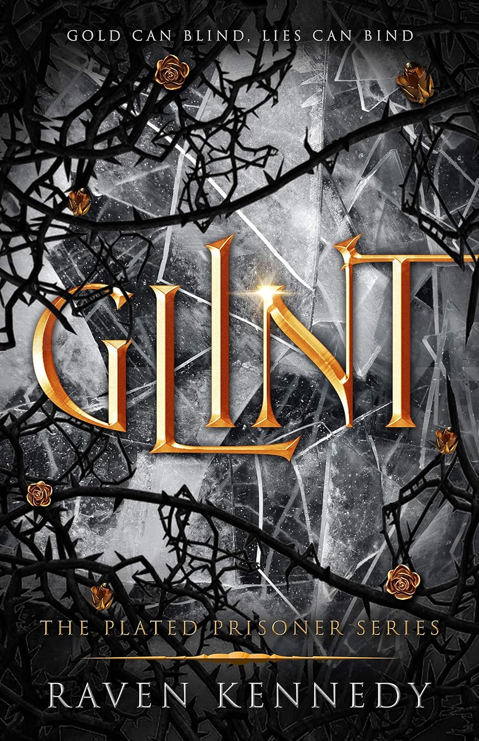Glint (The Plated Prisoner Series Book 2)