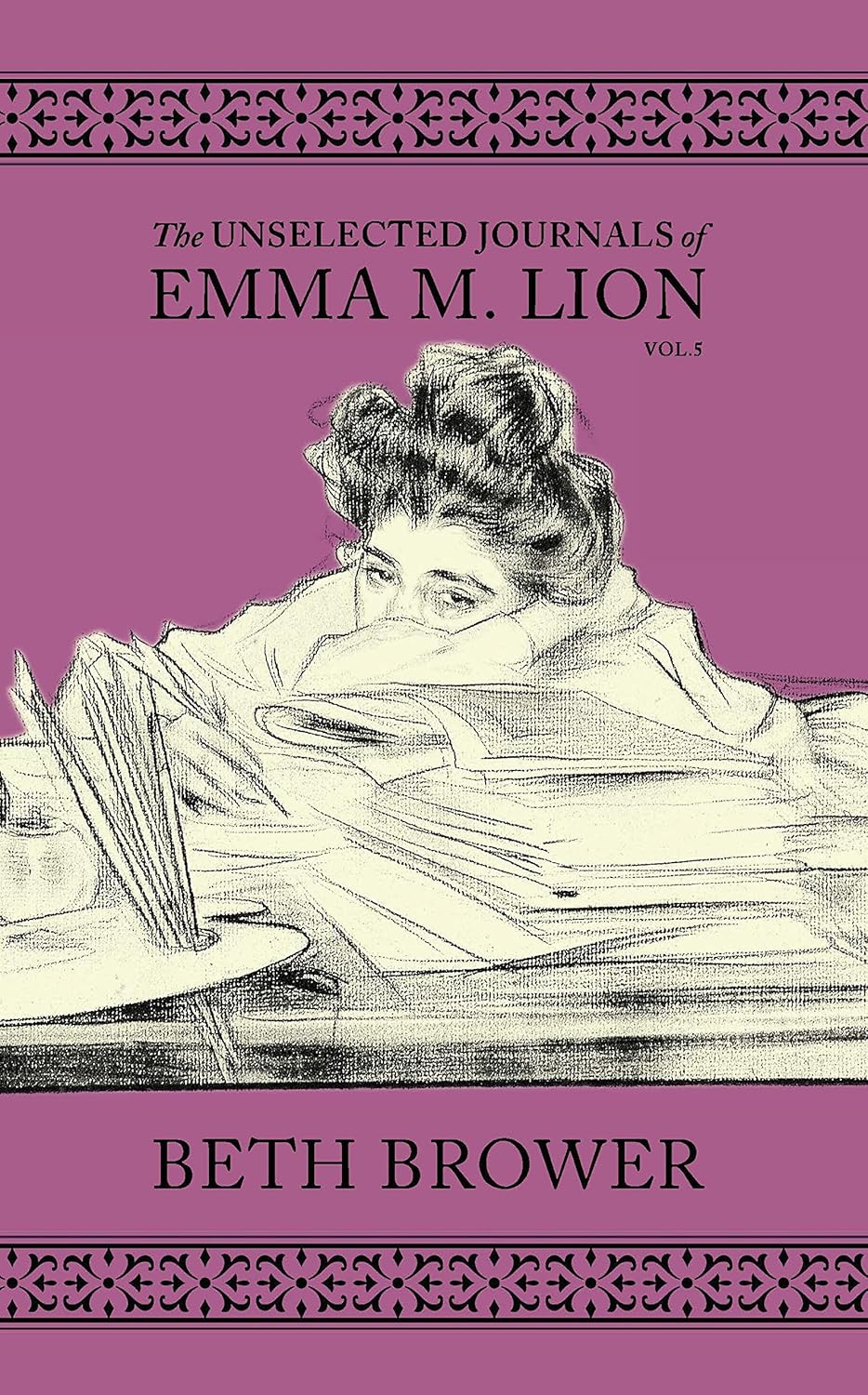 The Unselected Journals of Emma M. Lion: Vol. 5