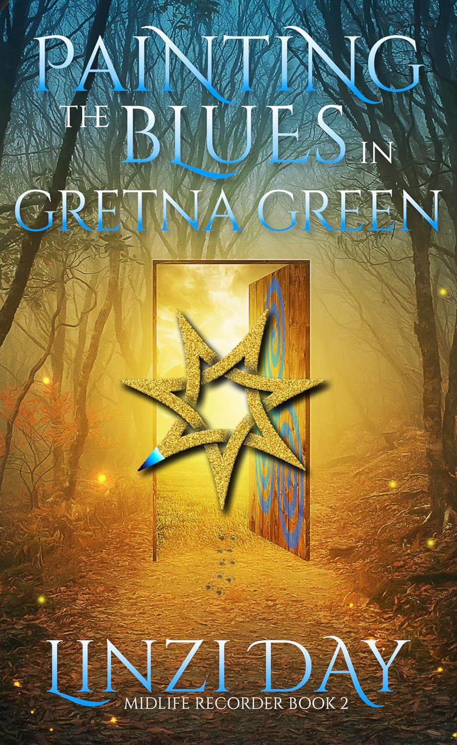 Painting the Blues in Gretna Green: Paranormal Contemporary Celtic Cozy Fantasy (Midlife Recorder Book 2)