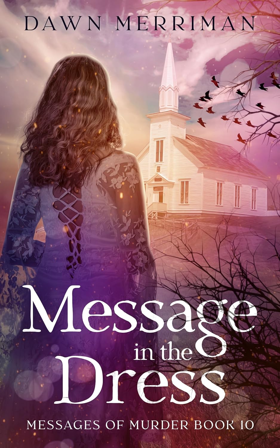 MESSAGE in the DRESS: A small town psychic murder mystery (Messages of Murder Book 10)