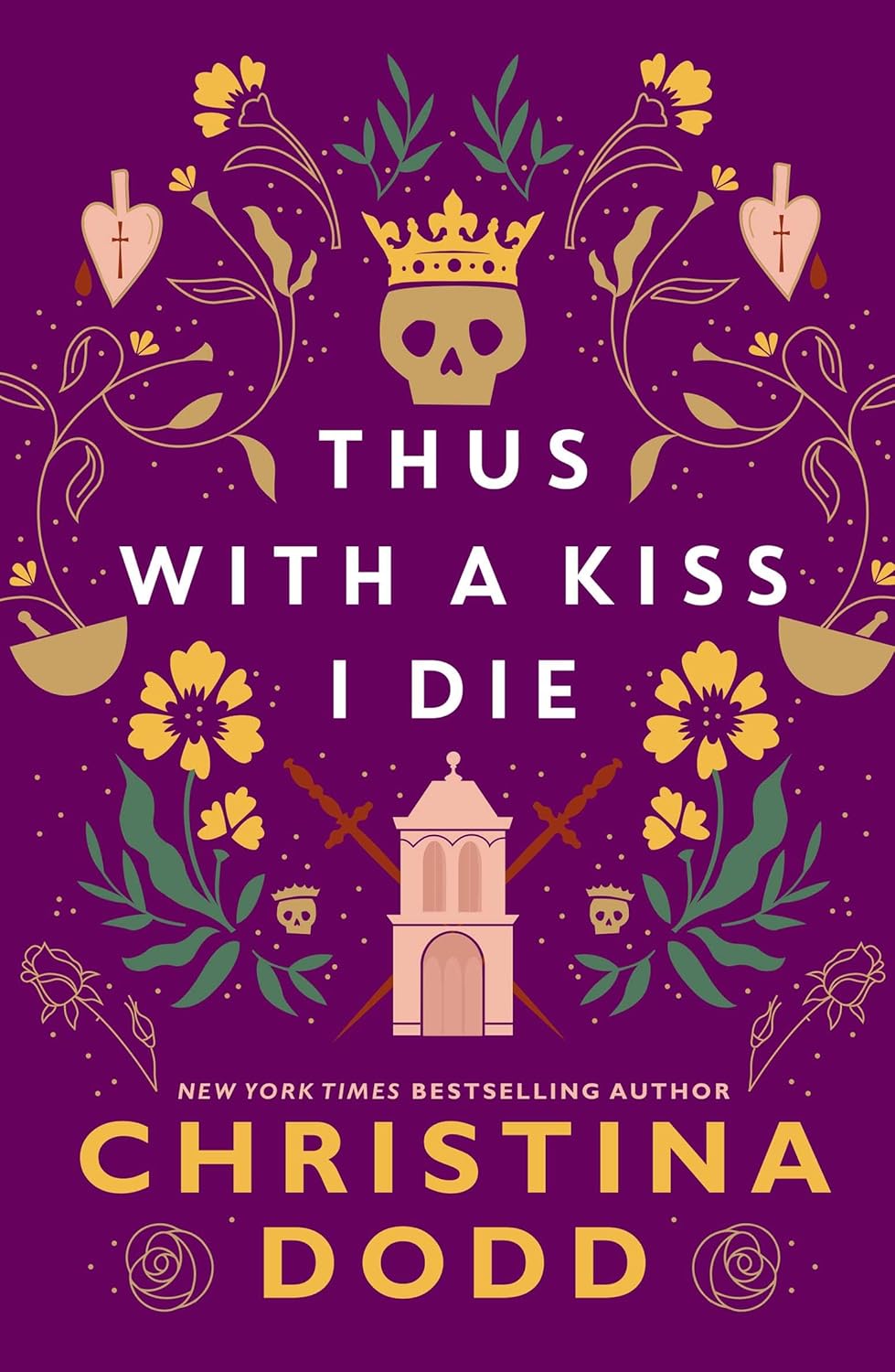 Thus with a Kiss I Die (Daughter of Montague Book 2)