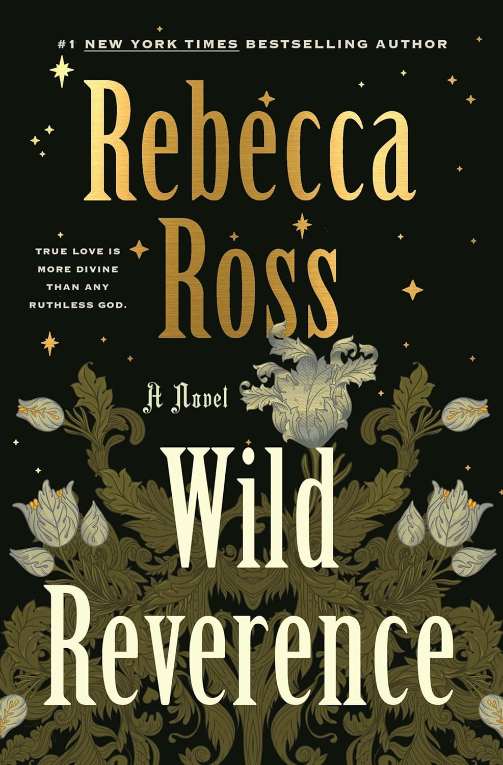 Wild Reverence: A Novel