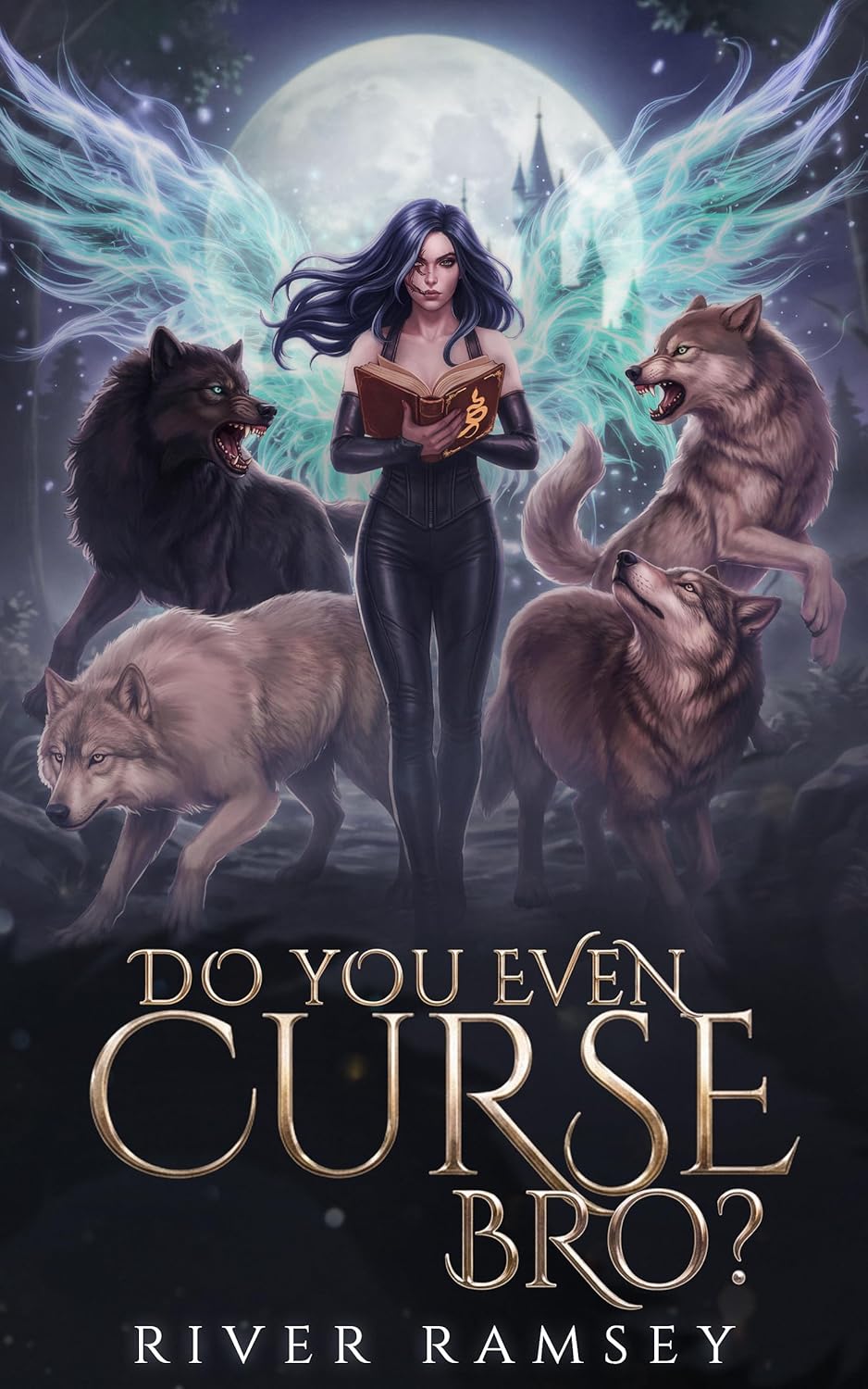 Do You Even Curse, Bro? (Bros and the Witch Book 3)
