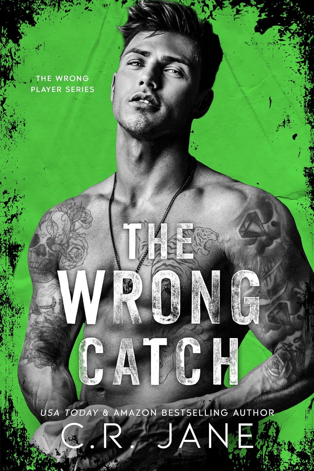 The Wrong Catch: A Football Romance (The Wrong Player Series Book 3)