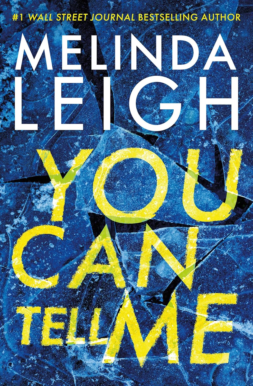 You Can Tell Me (Olivia Cruz Book 1)