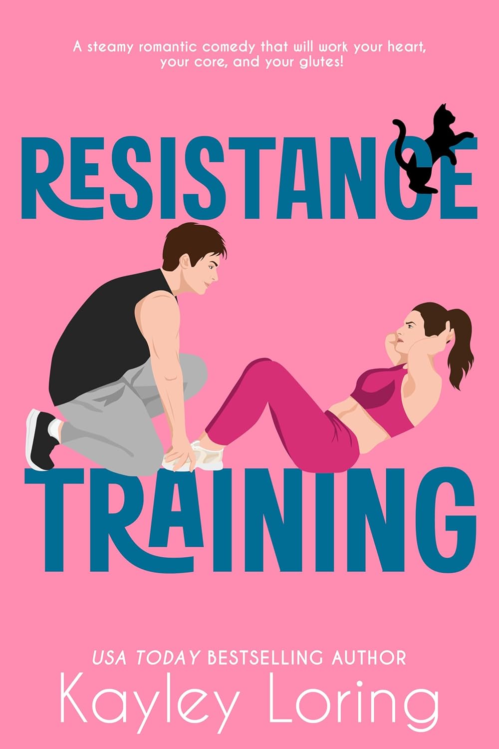 Resistance Training: A Steamy Romantic Comedy