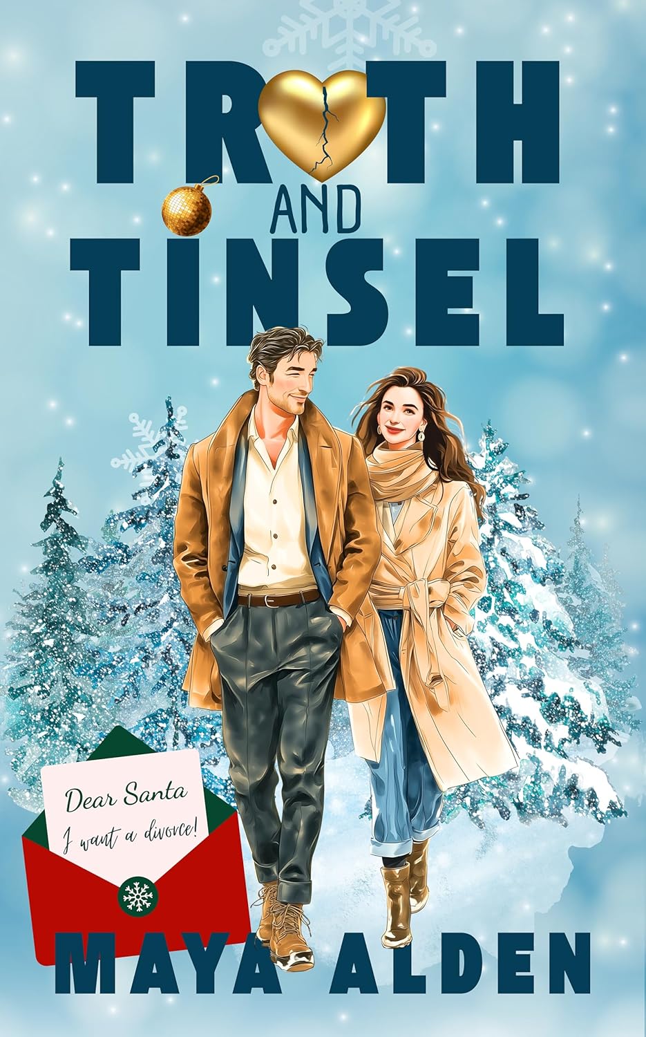 Truth and Tinsel: A Marriage In Crisis Romance ('Tis The Season)