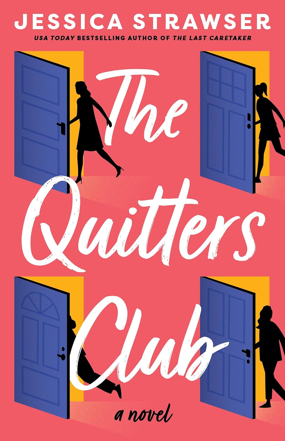 The Quitters Club: A Novel