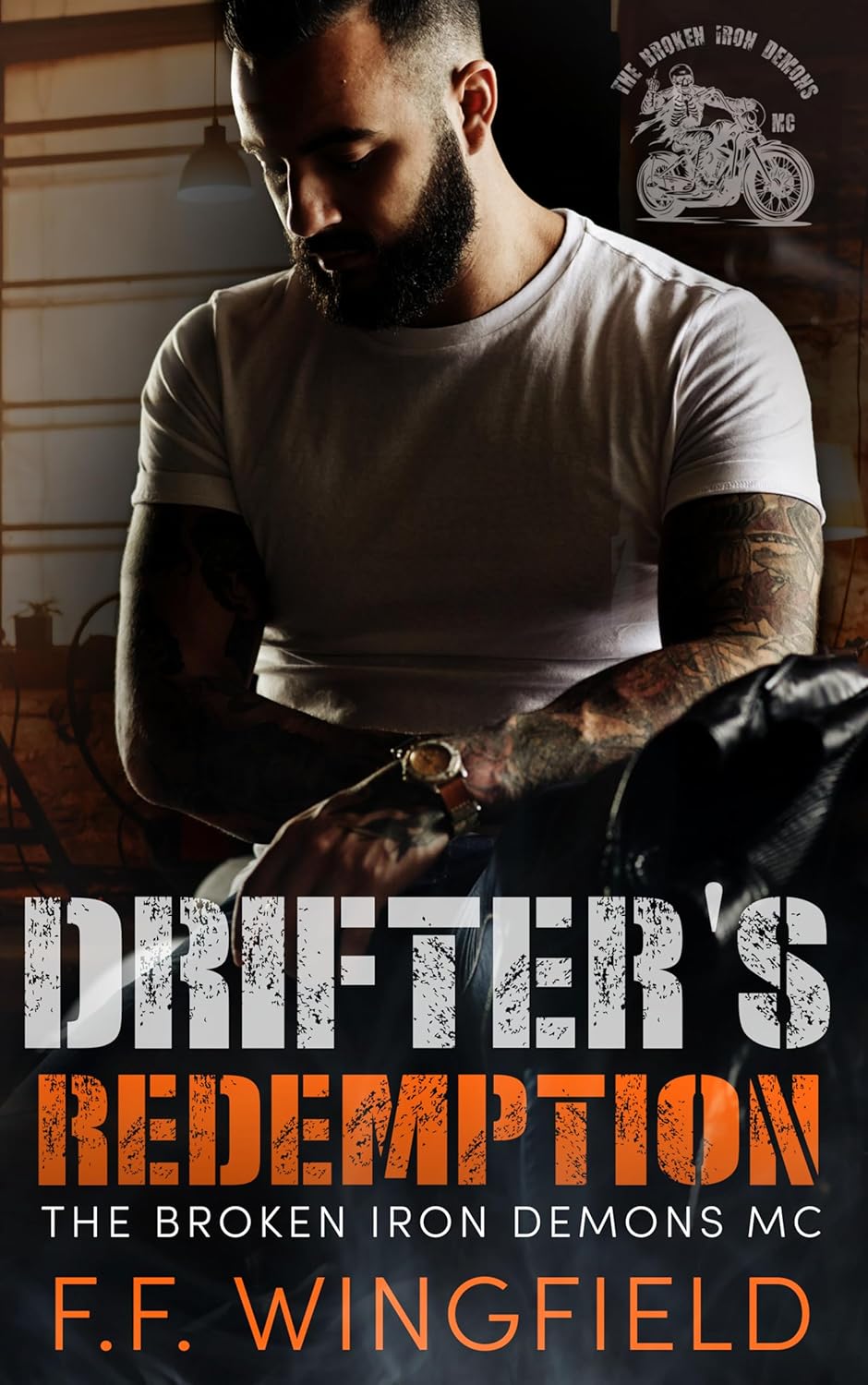 Drifter's Redemption (The Broken Iron Demons MC Book 3)