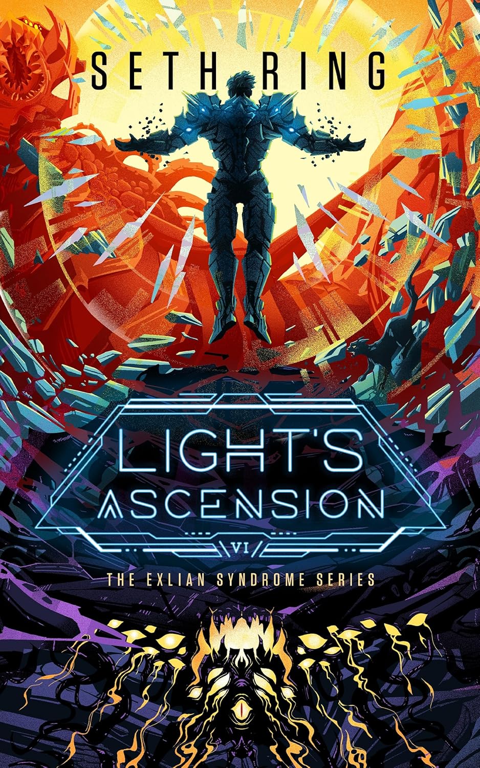 Light's Ascension: A Fantasy LitRPG Adventure (The Exlian Syndrome Series Book 6)