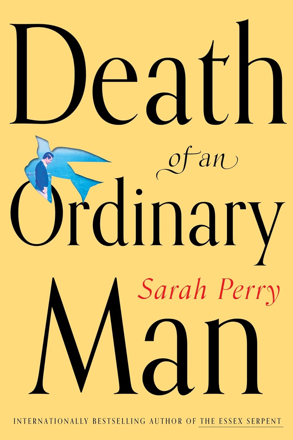 Death of an Ordinary Man: A Profoundly Moving Memoir of Death Ordinary Life and the Things We Cannot Take with Us
