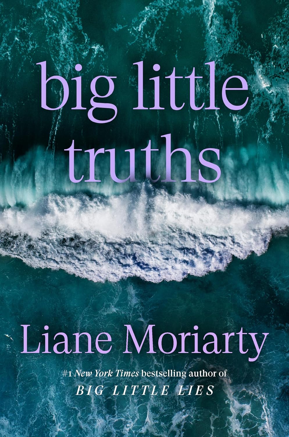 Big Little Truths: Reese's Book Club: A Novel: The Sequel to Big Little Lies