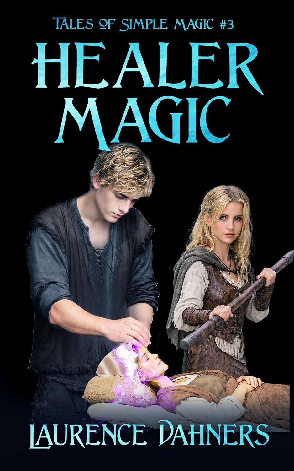 Healer Magic (Tales of Simple Magic #3)