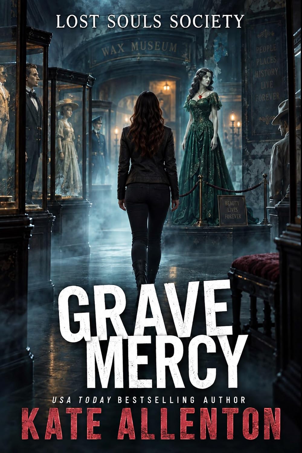 Grave Mercy (Lost Souls Society Book 9)
